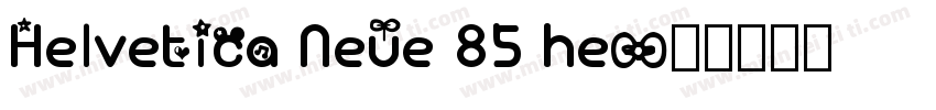 Helvetica Neue 85 he字体转换